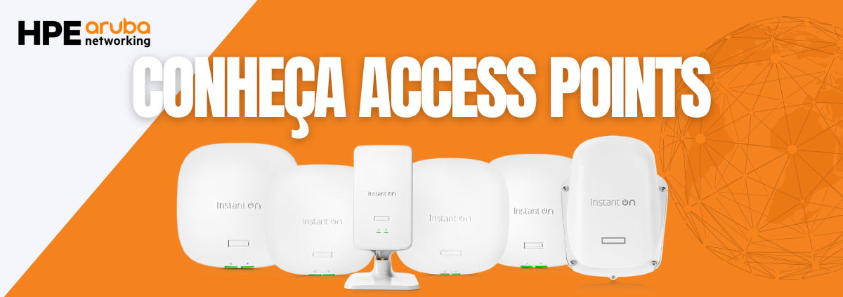 Conheça os Access Points HPE Aruba: Conectividade Inteligente e Segura para Ambientes Corporativos
